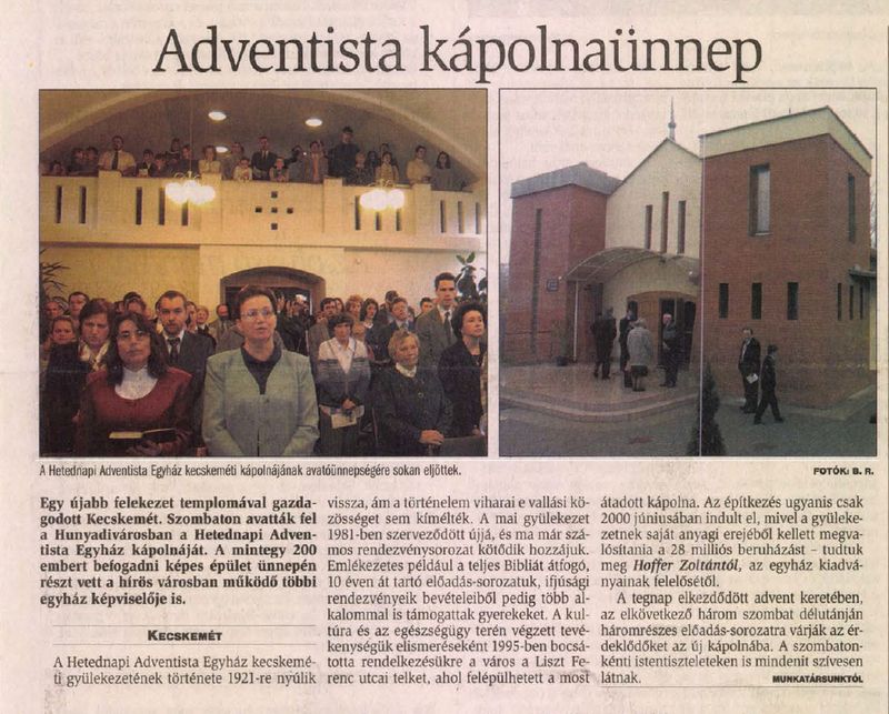 15 évvel ezelőtt, 2003. november 22-én avatták fel a Hunyadivárosban a Hetednapi Adventista Egyház kápolnáját